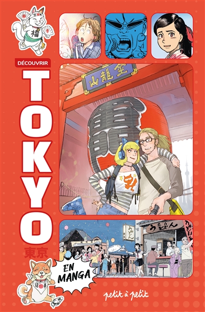 DECOUVRIR TOKYO EN MANGA DECOUVRIR TOKYO EN MANGA