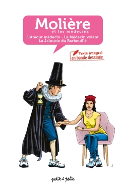 MOLIERE E T LES  MEDECINS