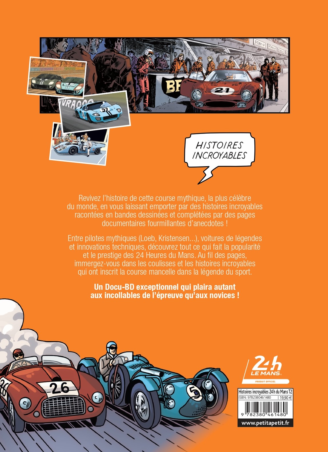 HISTOIRES INCROYABLES DES 24 H DU MANS T2