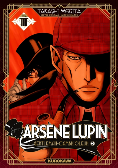 ARSENE LUPIN : GENTLEMAN-CAMBRIOLEUR T3