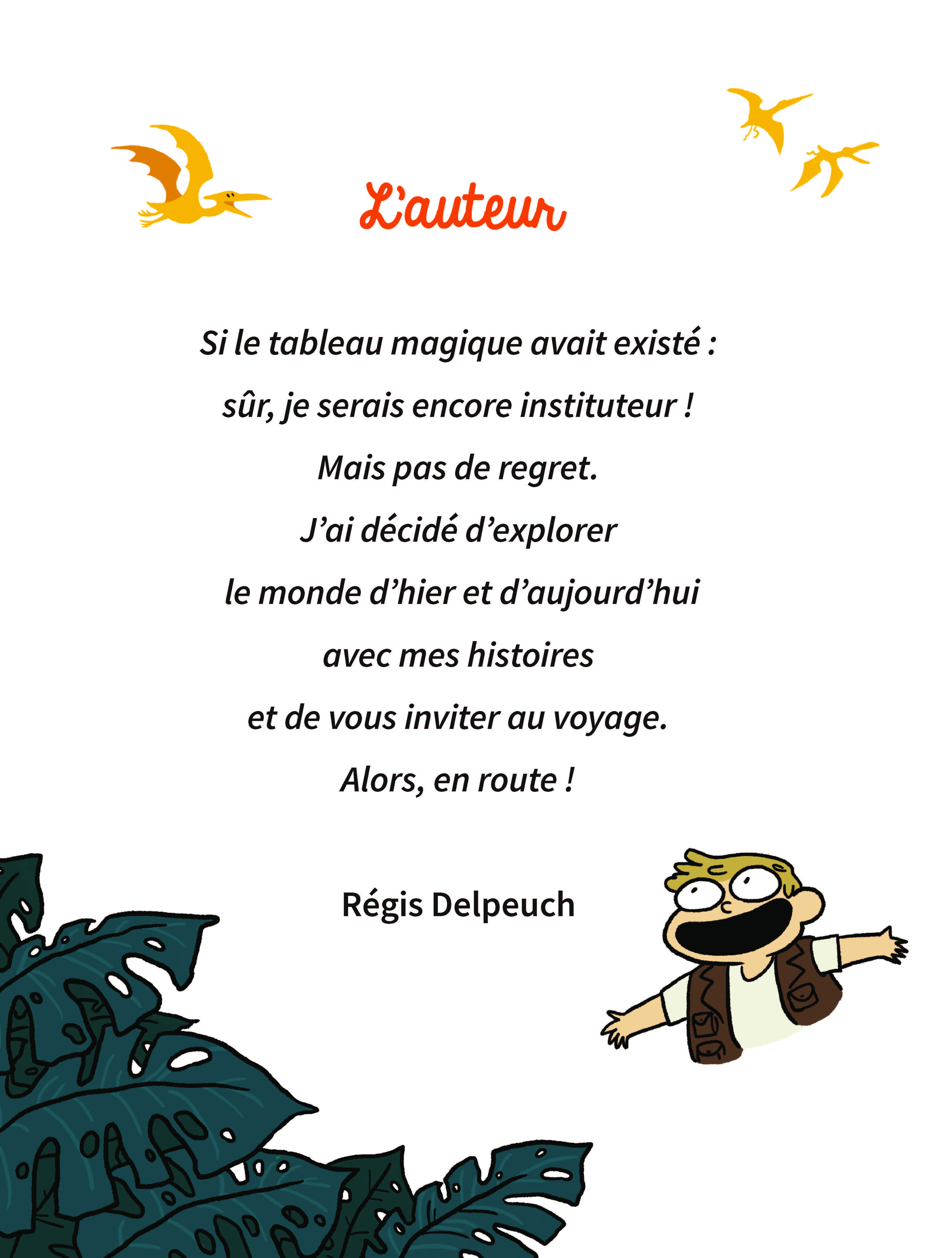 PANIQUE CHEZ LES DINOS ! LE TABLEAU MAGIQUE PANIQUE CHEZ LES DINOS ! LE TABLEAU MAGIQUE