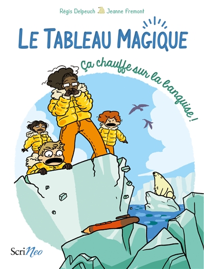 CA CHAUFFE SUR LA BANQUISE ! LE TABLEAU MAGIQUE