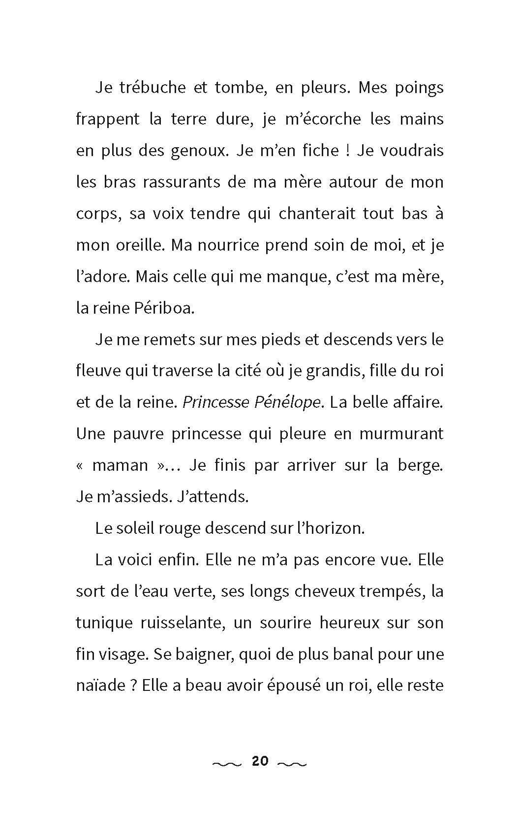 MOI, PENELOPE, REINE D