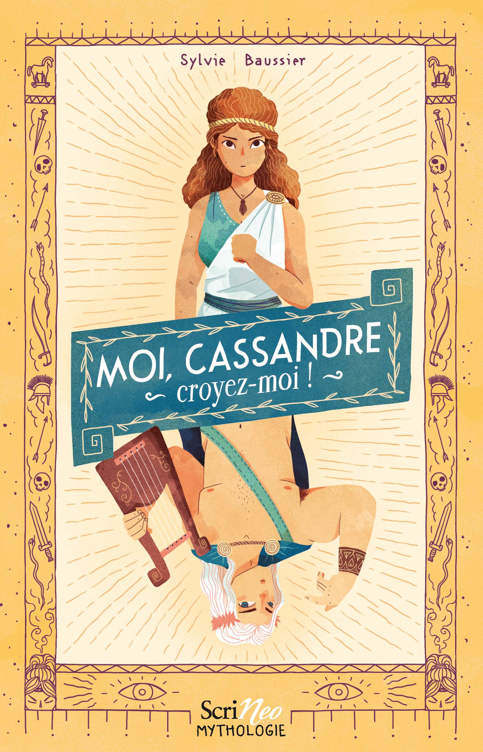 MOI, CASSANDRE, CROYEZ-MOI !