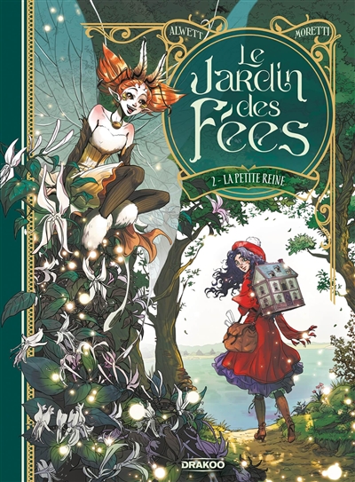 LE JARDIN DES FEES T2 LA PETITE REINE