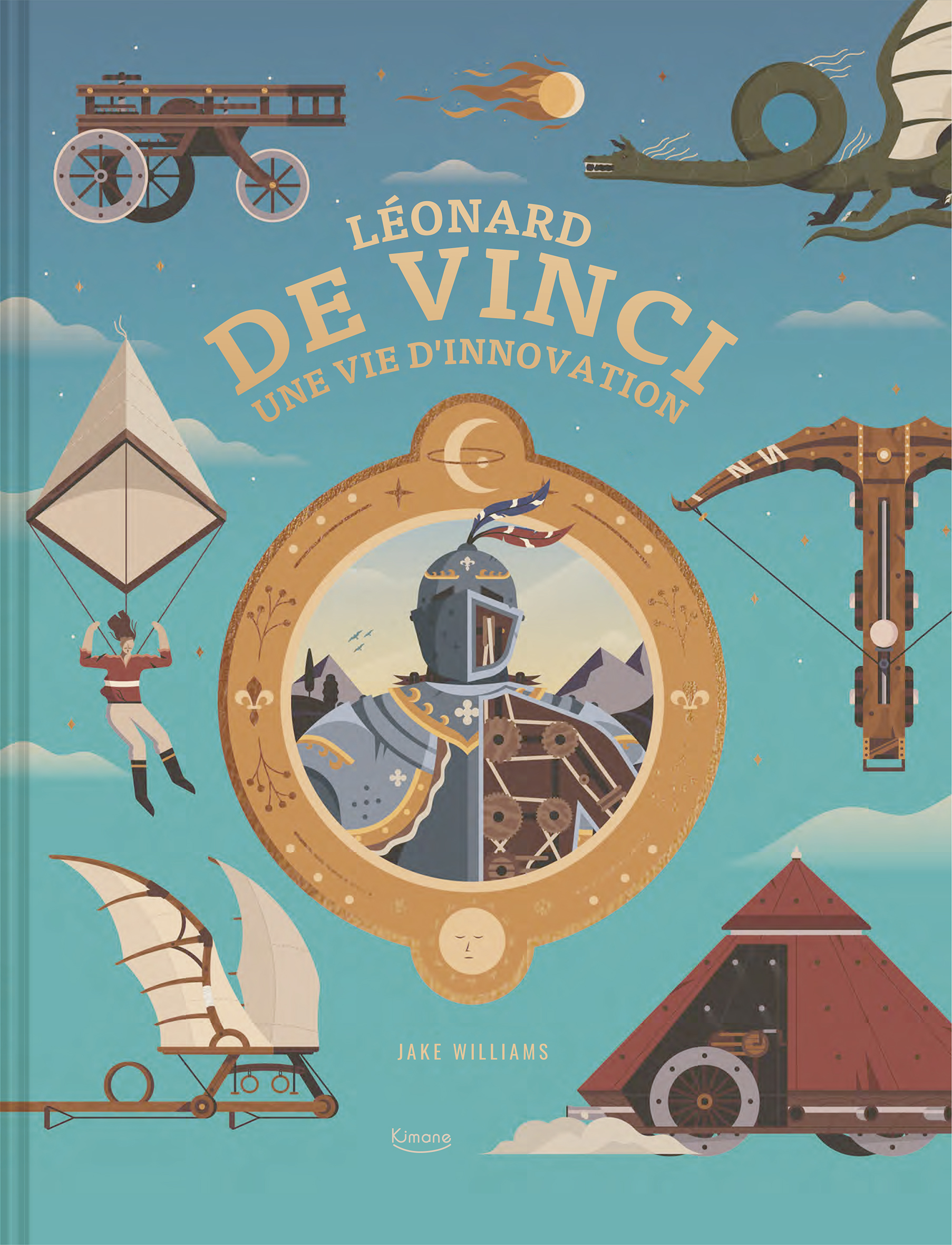LEONARD DE VINCI UNE VIE D