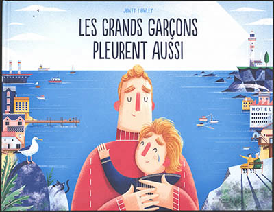 LES GRANDS GARCONS PLEURENT AUSSI