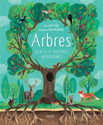 ARBRES - SECRETS ET MYSTERES INSOUPCONNES