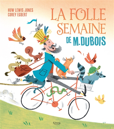 LA FOLLE SEMAINE DE M. DUBOIS