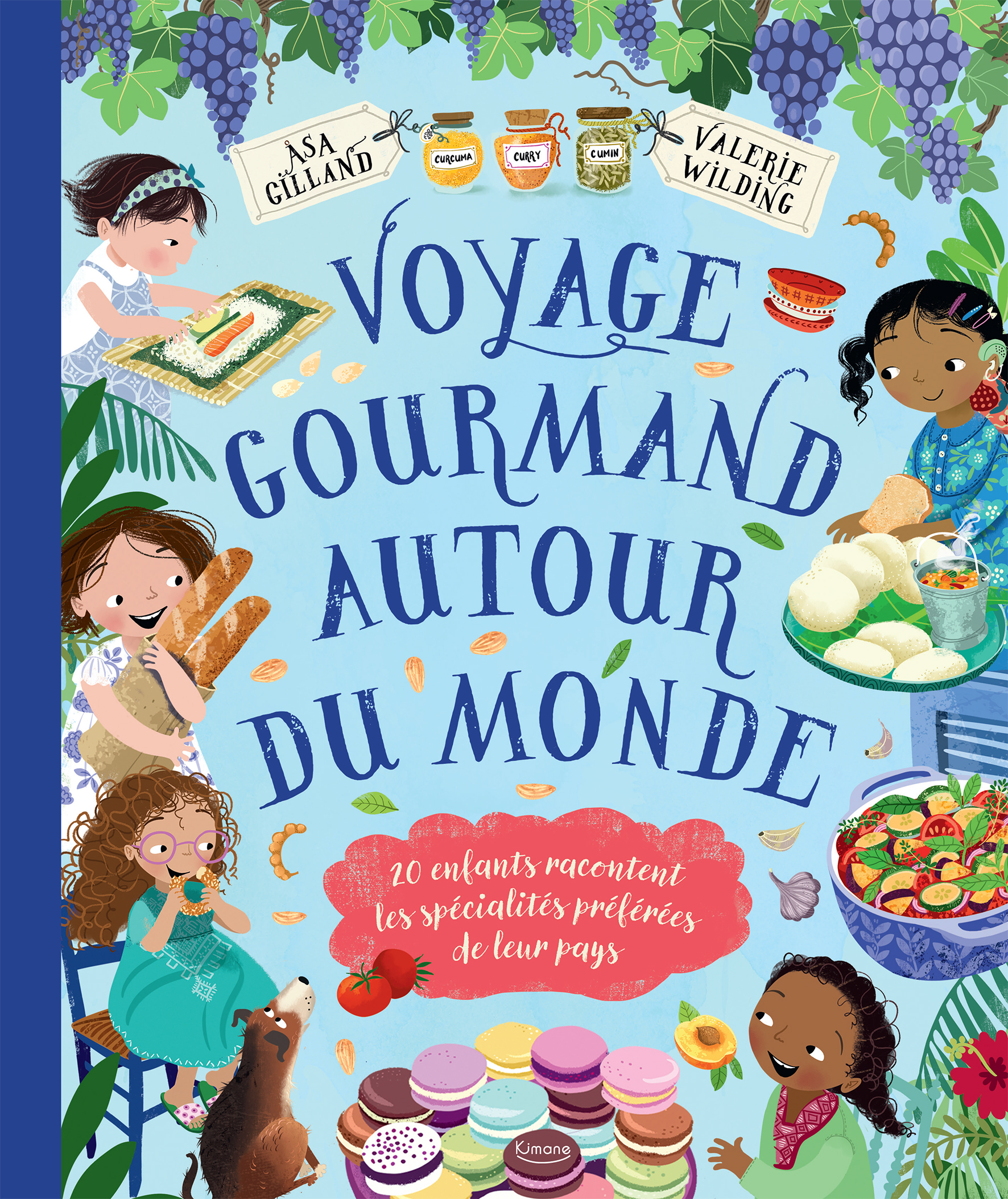 VOYAGE GOURMAND AUTOUR DU MONDE - 20 ENFANTS RACONTENT LES SPECIALITES PREFEREES DE LEUR PAYS