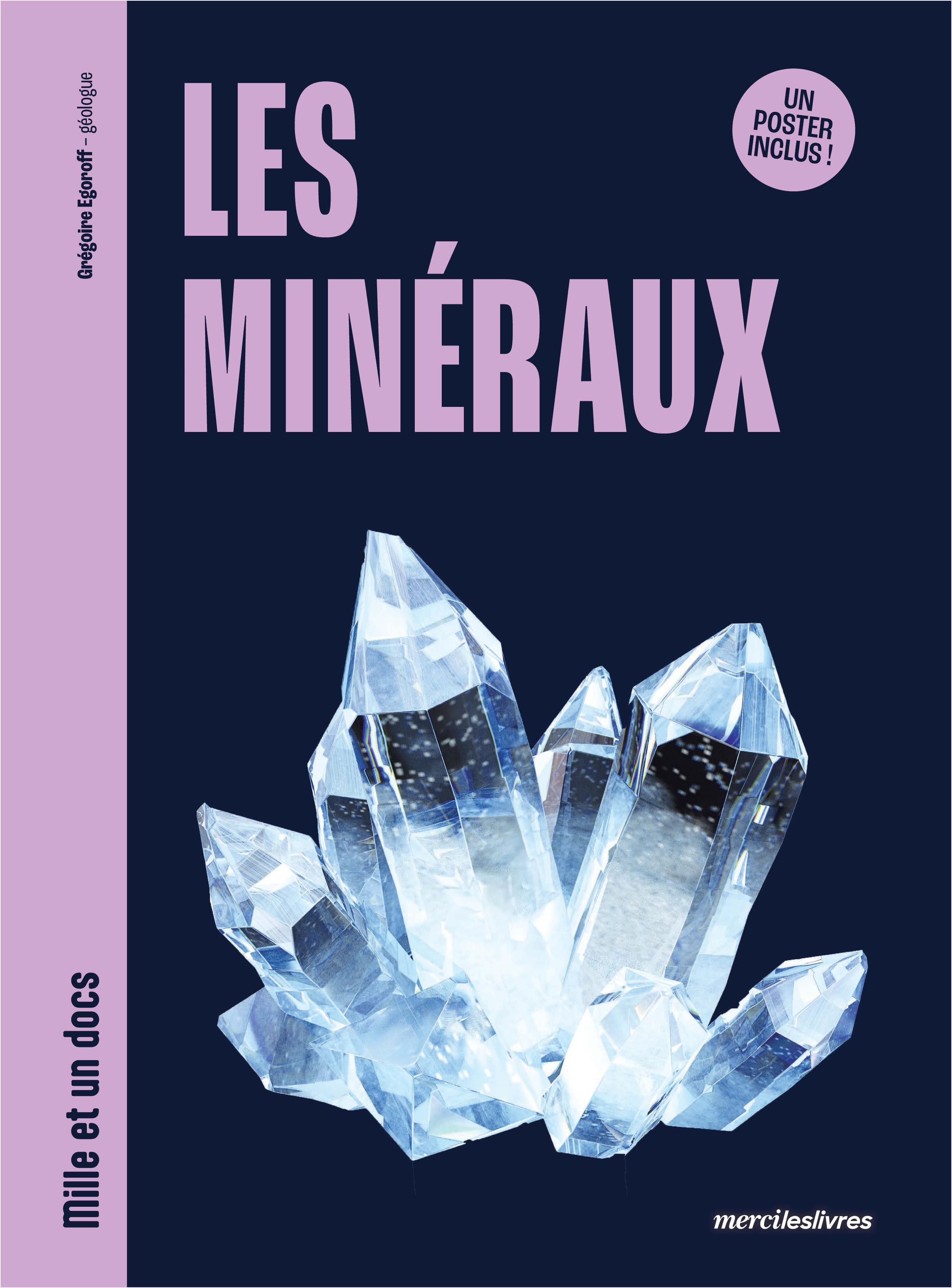 LES MINERAUX - MILLE ET UN DOCS
