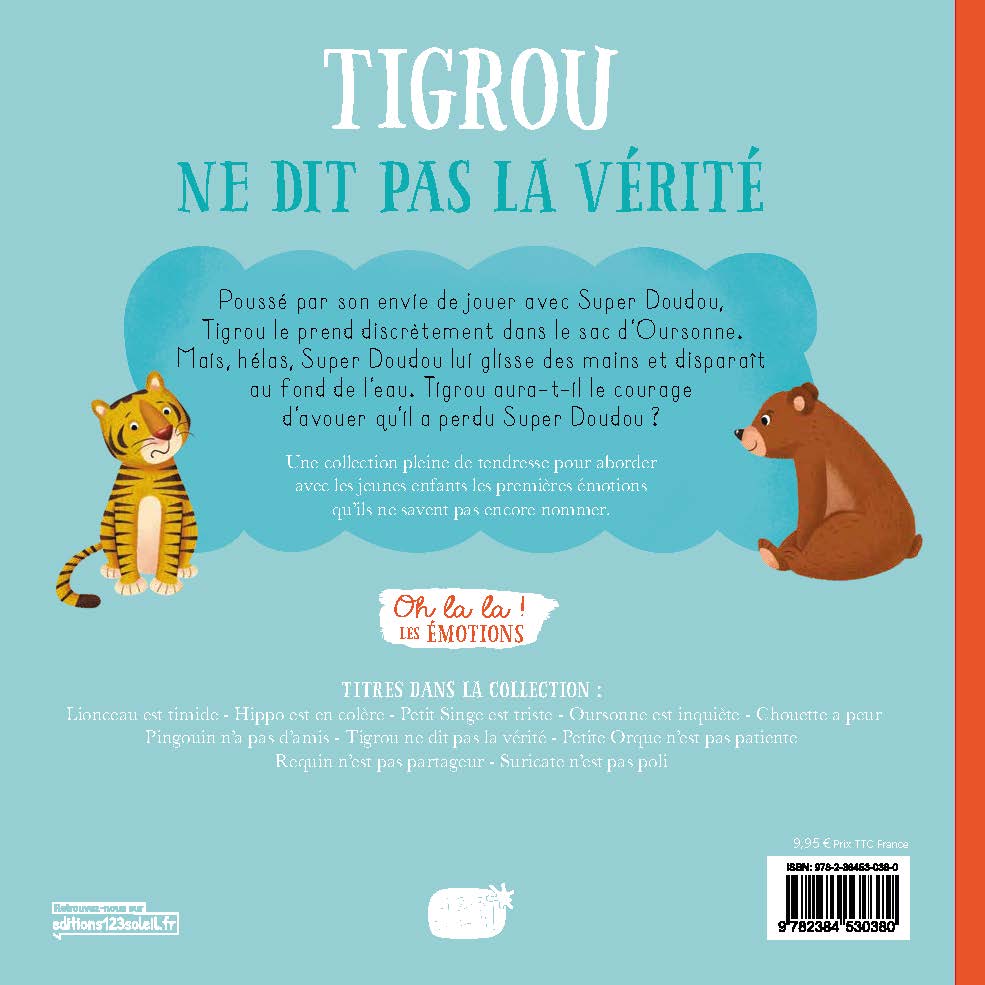 TIGROU NE DIT PAS LA VERITE - OH LA LA ! LES EMOTIONS !