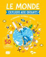 LE MONDE EXPLIQUE AUX ENFANTS