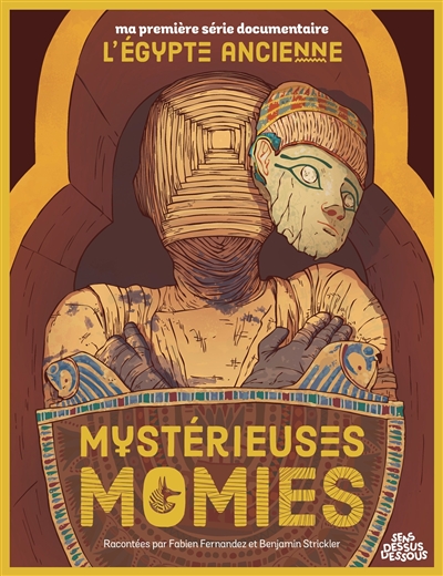MYSTERIEUSES MOMIES