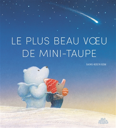 LE PLUS BEAU VOEU DE MINI-TAUPE