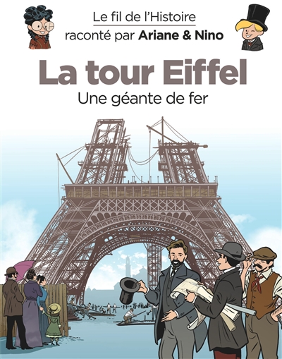 LA TOUR EIFFEL : UNE GEANTE DE FER