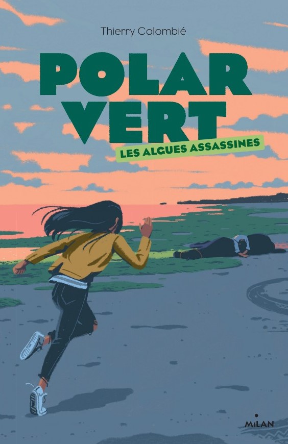 POLAR VERT T1 (LES ALGUES ASSASSINES)