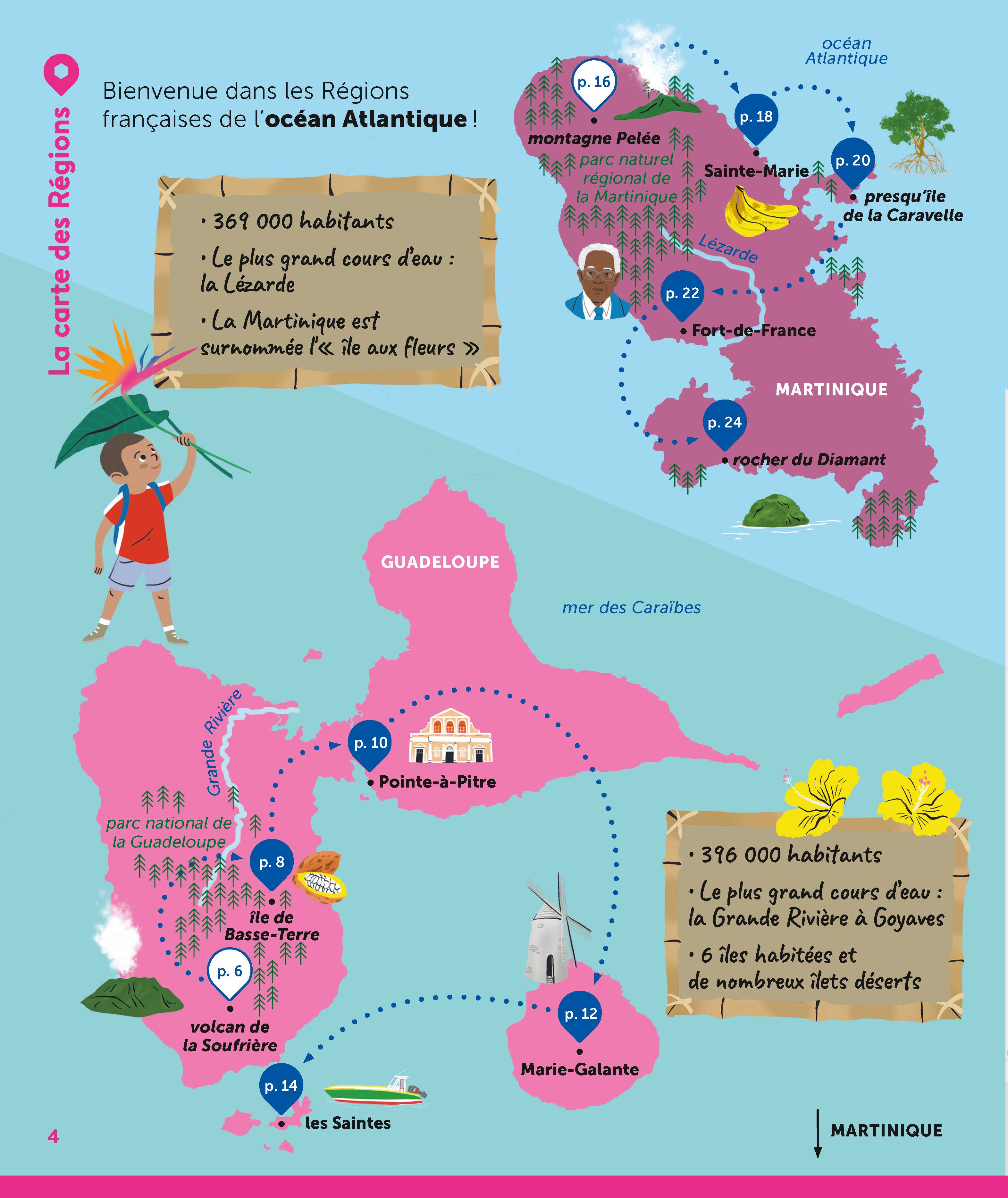 LA GUADELOUPE, LA MARTINIQUE ET LA GUYANE