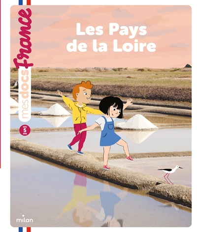 LES PAYS DE LA LOIRE