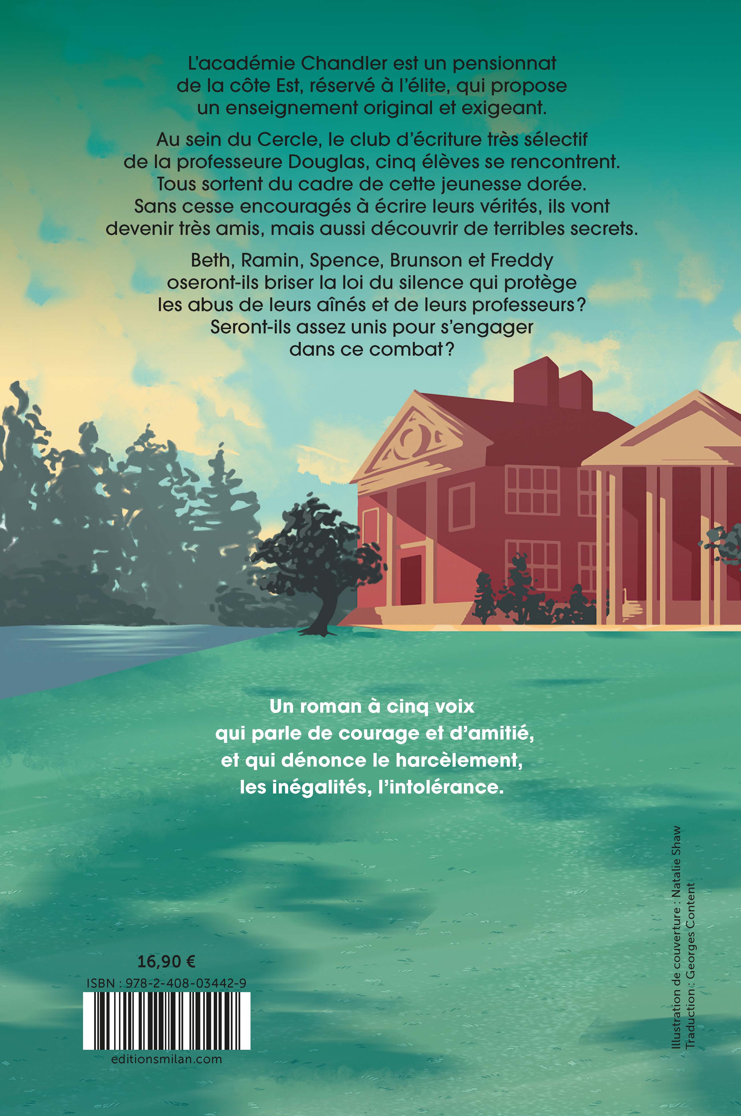 LE CERCLE : UNE ECOLE PRESTIGIEUSE, CINQ ELEVES EN QUETE DE VERITE LE CERCLE : UNE ECOLE PRESTIGIEUSE, CINQ ELEVES EN QUETE DE VERITE