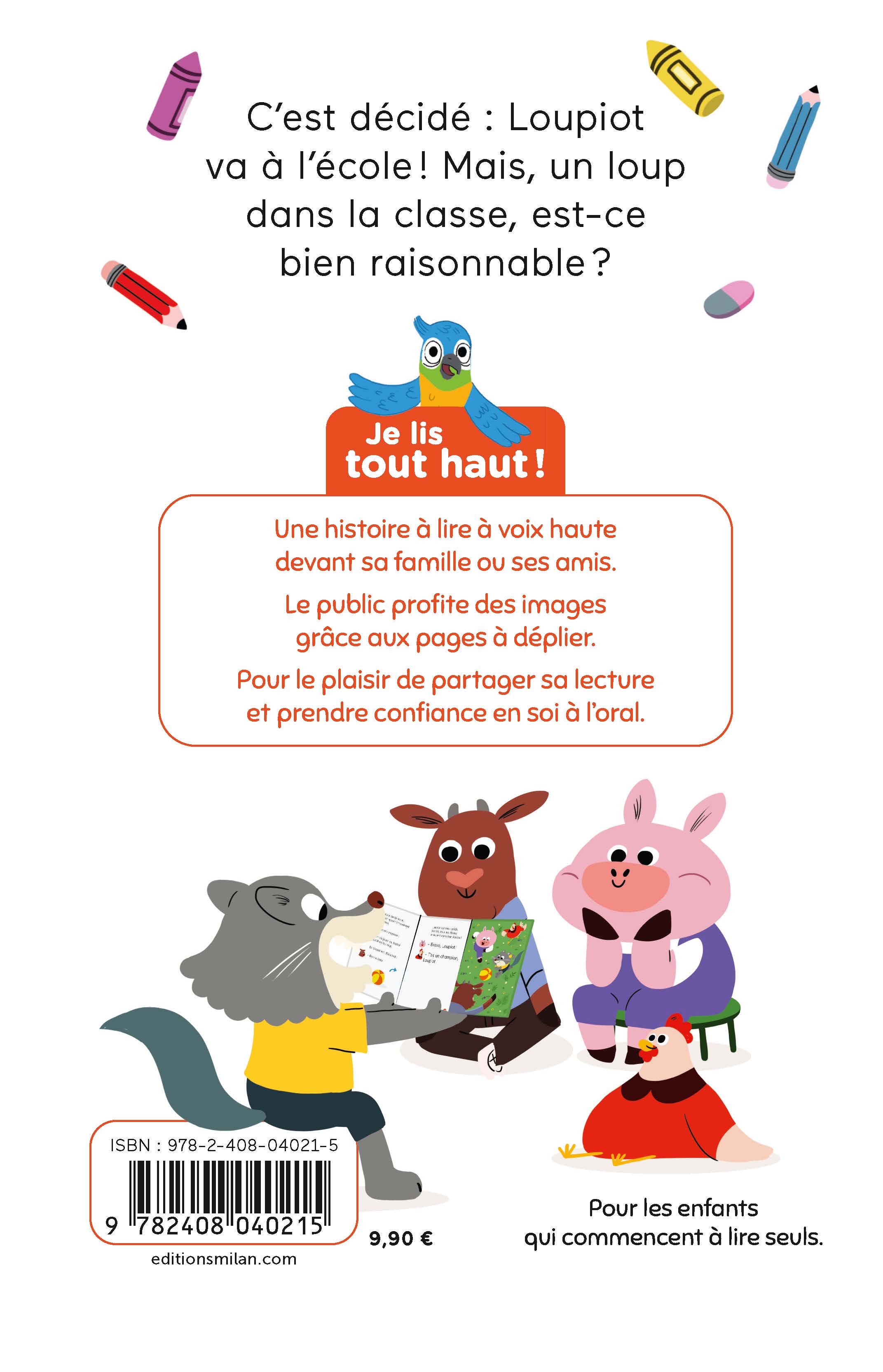 ATTENTION, VOILA LOUPIOT ! - JE LIS TOUT HAUT !