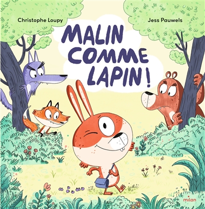 MALIN COMME LAPIN !