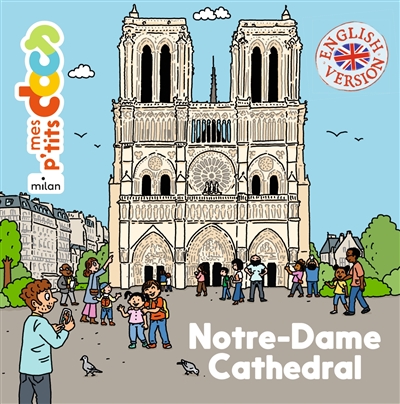 NOTRE-DAME CATHEDRAL (ANGLAIS) NOTRE-DAME CATHEDRAL (ANGLAIS)