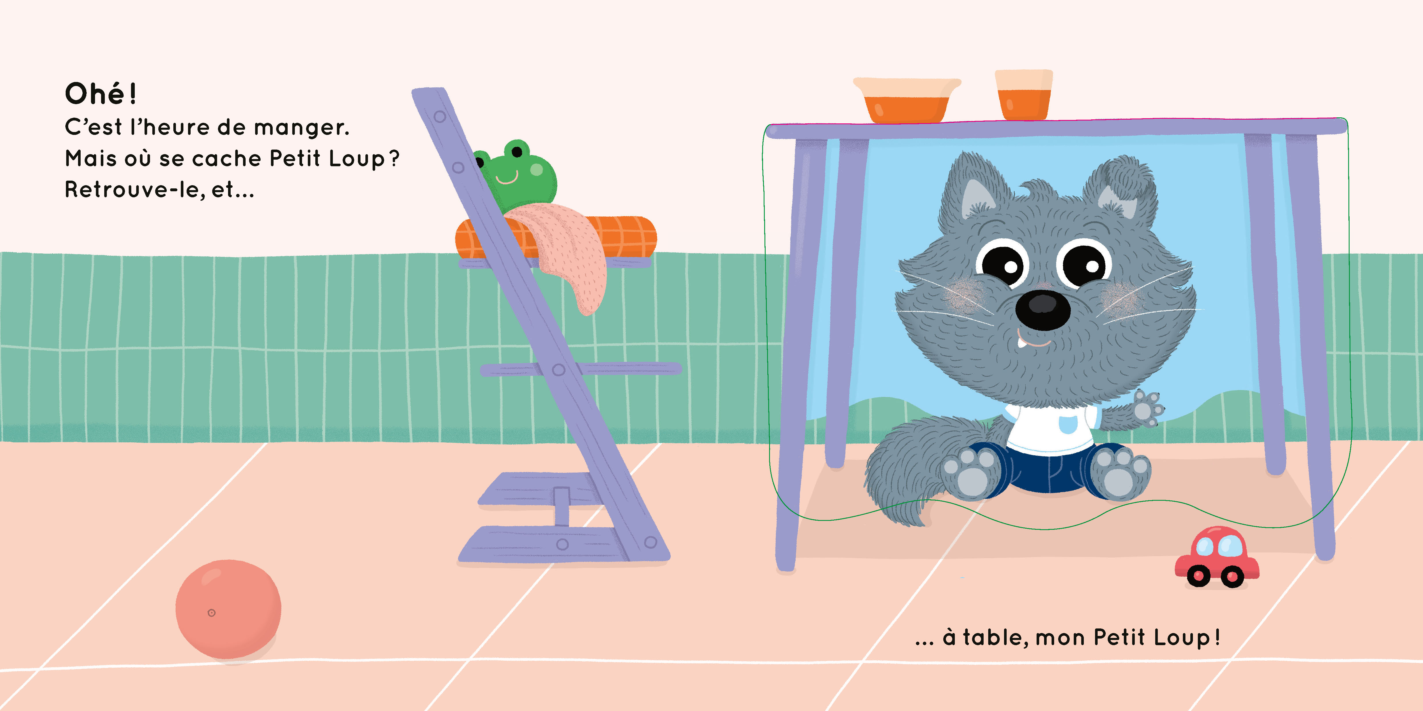 A TABLE, MON PETIT LOUP !