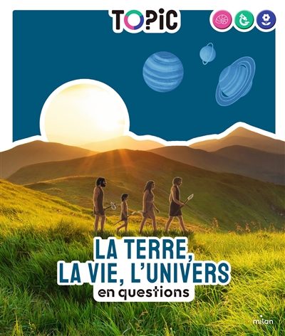 LA TERRE, LA VIE, L