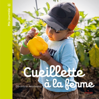CUEILLETTE A LA FERME
