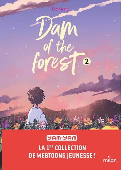 DAM OF THE FOREST, TOME 02