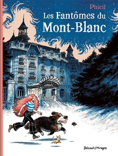 LES FANTOMES DU MONT-BLANC