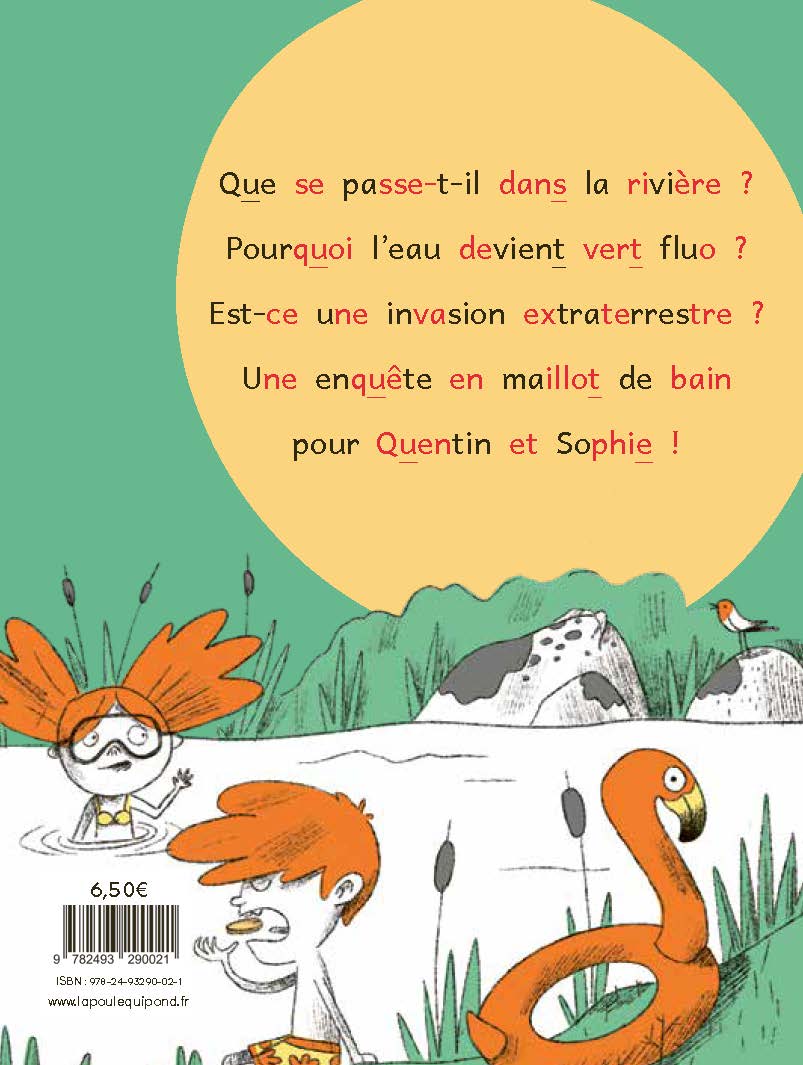LES ENQUETES DE QUENTIN ET SOPHIE T9 (LE MYSTERE DE LA RIVIERE VERT FLUO)