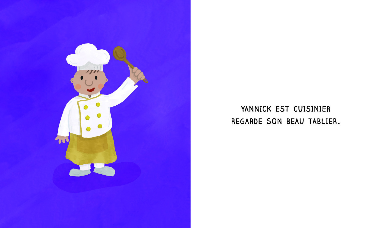 LA DROLE DE JOURNEE DE... YANNICK LE CUISINIER