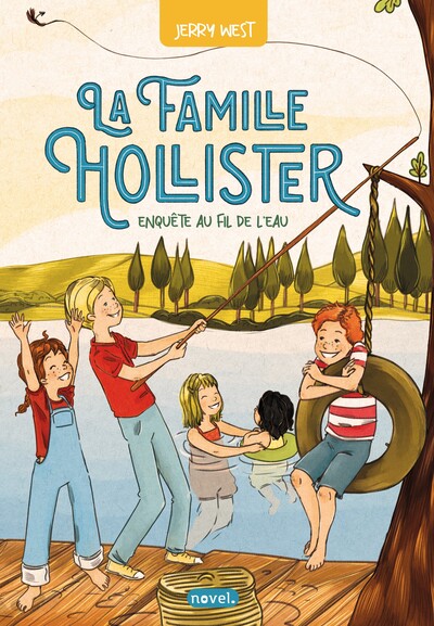 LA FAMILLE HOLLISTER T2 ENQUETE AU FIL DE L