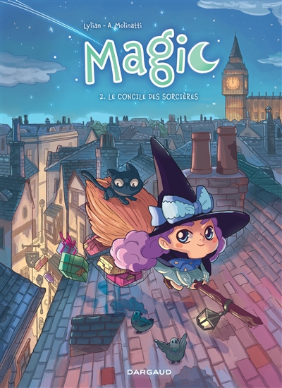 MAGIC. VOL. 2. LE CONCILE DES SORCIERES