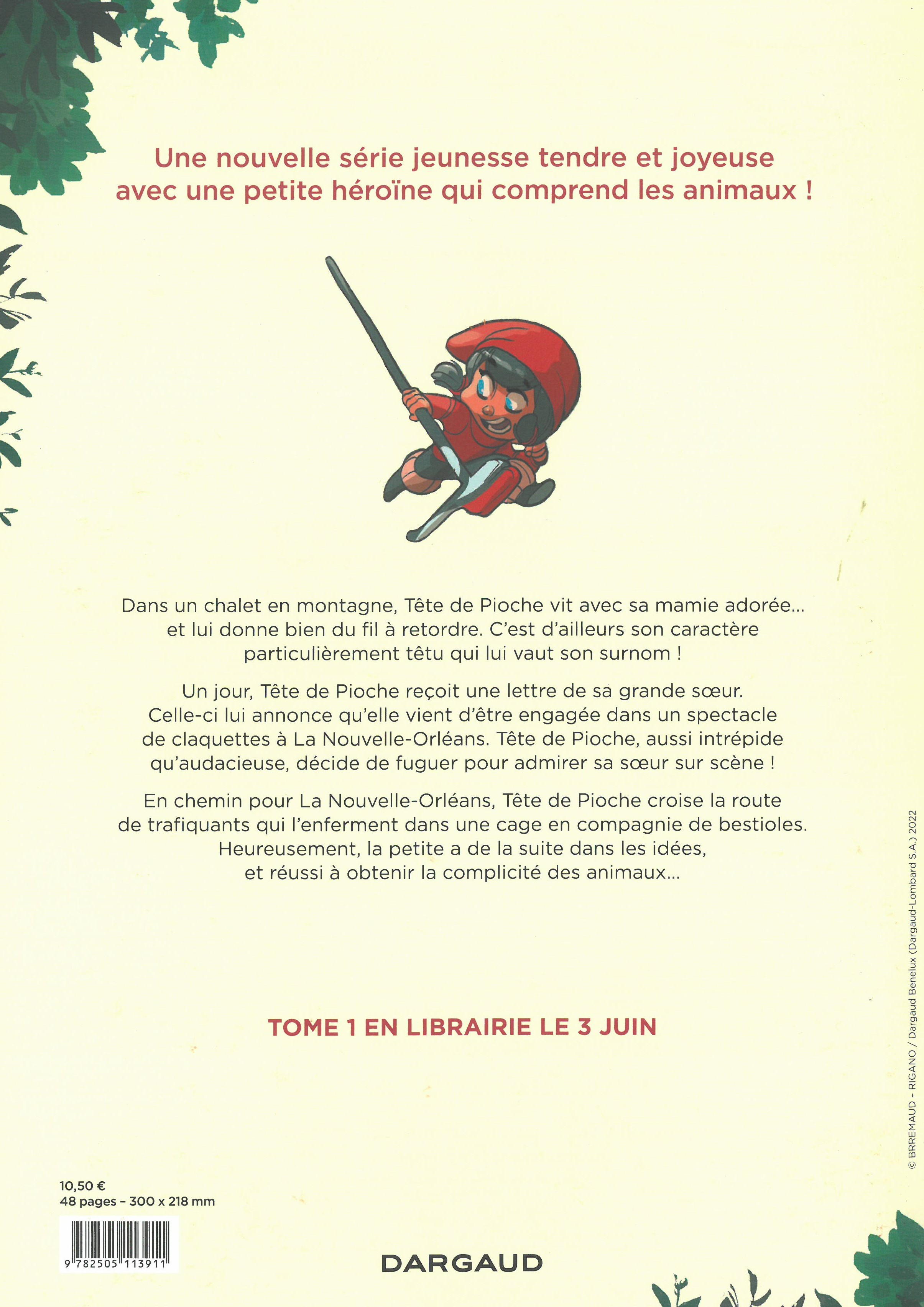TETE DE PIOCHE T1 LES BEBETES DU BAYOU TETE DE PIOCHE T1 LES BEBETES DU BAYOU