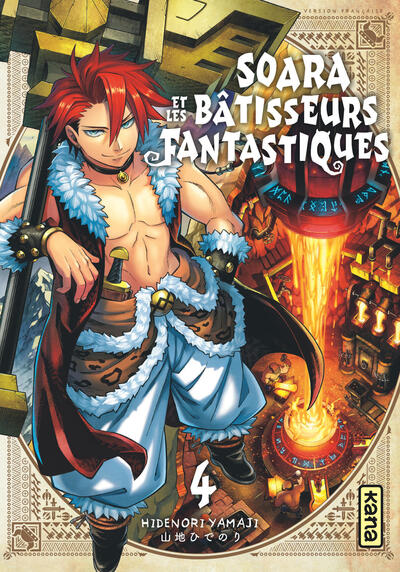 SOARA ET LES BATISSEURS FANTASTIQUES T4