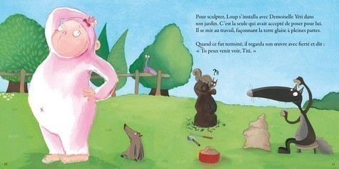 LE LOUP QUI VOULAIT ETRE UN ARTISTE LE LOUP QUI VOULAIT ETRE UN ARTISTE