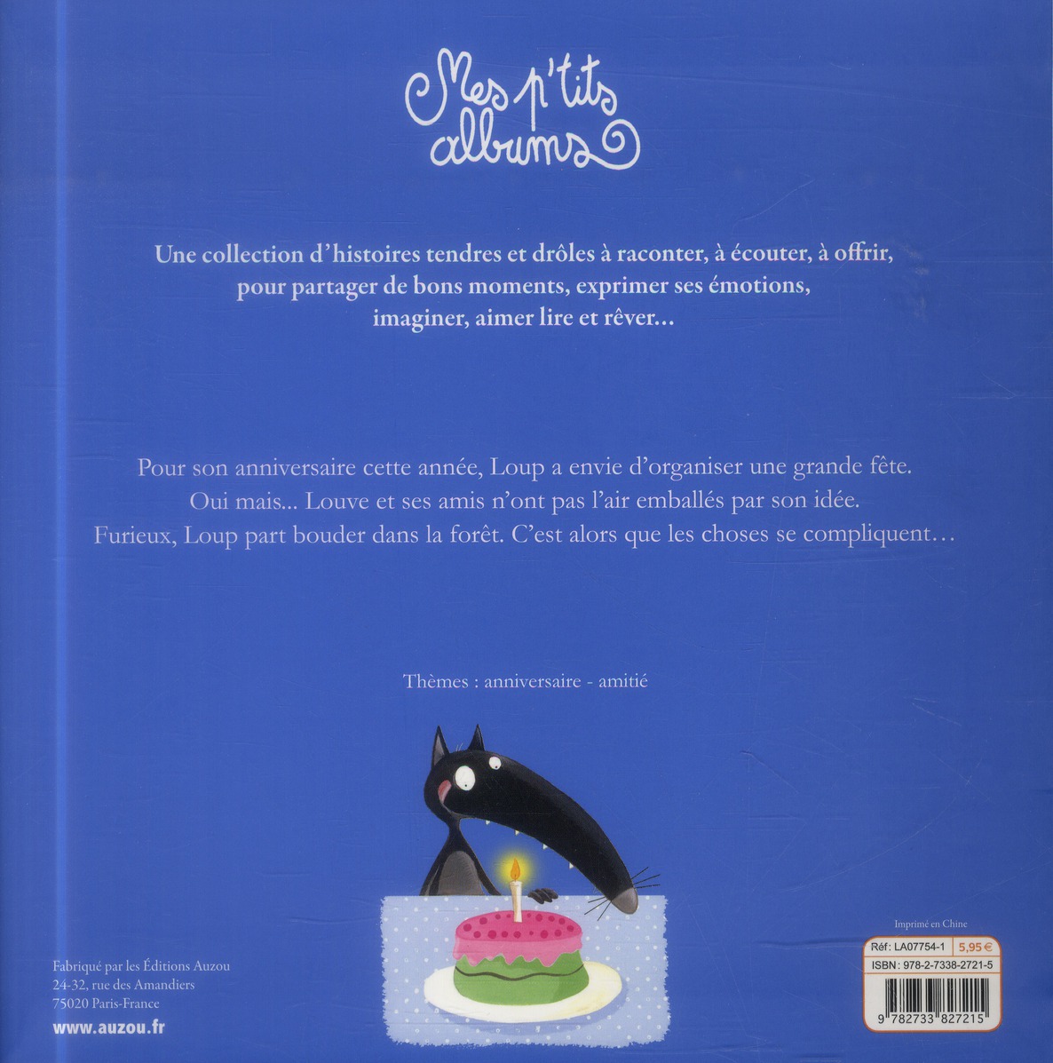 Le Loup Qui Fêtait Son Anniversaire
