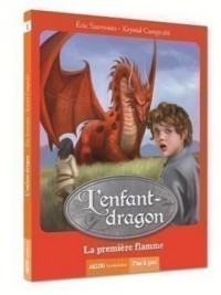 L'enfant-dragon tome 1 - La première flamme (nouvelle edition)