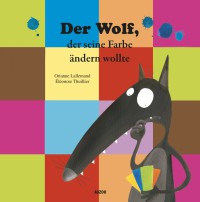 Der Wolf, der seine Farbe nicht ändern wollte
