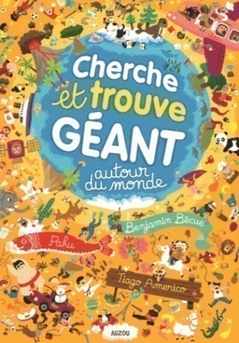 CHERCHE ET TROUVE GEANT AUTOUR DU MONDE