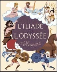 L'Iliade et l'Odyssée d'Homère