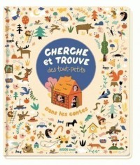 Cherche et trouve des tout-petits - Contes