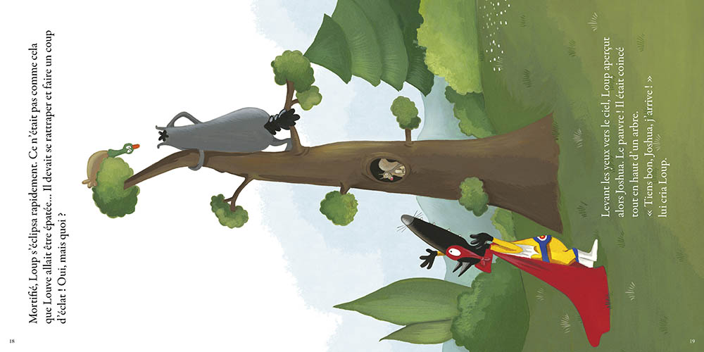 LE LOUP QUI VOULAIT ETRE UN SUPER-HEROS LE LOUP QUI VOULAIT ETRE UN SUPER-HEROS