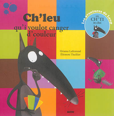 LOUP COULEUR EN CH
