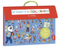 MA POCHETTE DE DÉCALCOMANIES - L'ÉCOLE (COLL. MA POCHETTE D'ARTISTE)