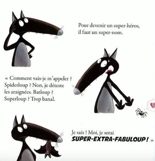 LE LOUP QUI VOULAIT ETRE UN SUPER HEROS
