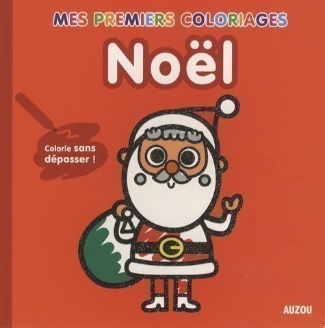 Mes Premiers Coloriages - Noël